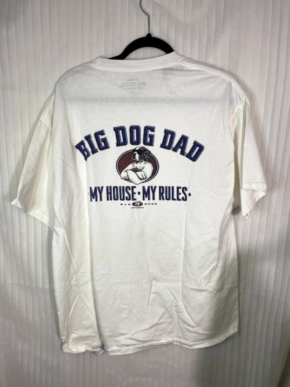 Vintage Big Dogs T Shirt XL Big Dog Dad My House My Rules Graphic Tee White